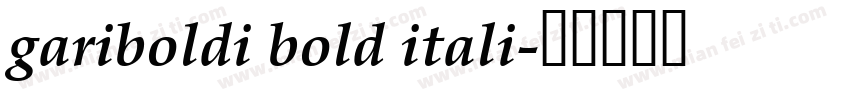 gariboldi bold itali字体转换